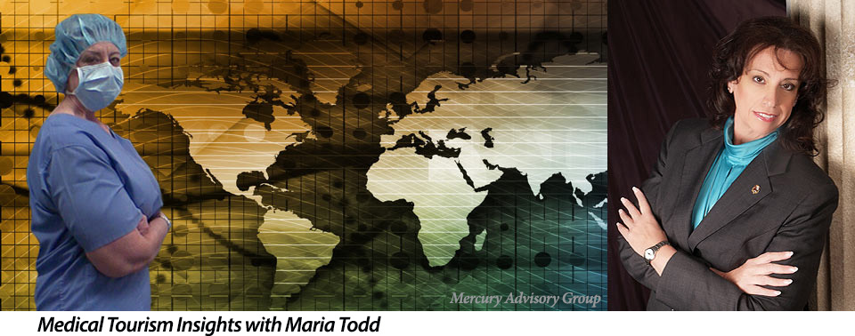 Medical Tourism Insights with Maria Todd